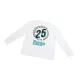 '25 Years' Long Sleeved T-Shirt-Size Small Size Medium Size Large Size X-Large Size XX-Large Size XXX-Large Size XXXX-Large